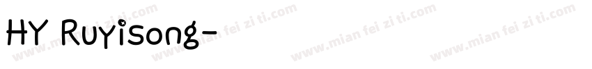 HY Ruyisong字体转换